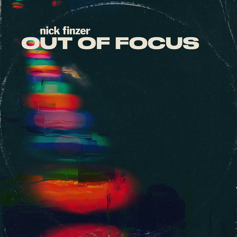 the album cover for Nick Finzer - Out Of Focus