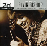 Elvin Bishop - 20th Century Masters: Millennium Collection (CD)
