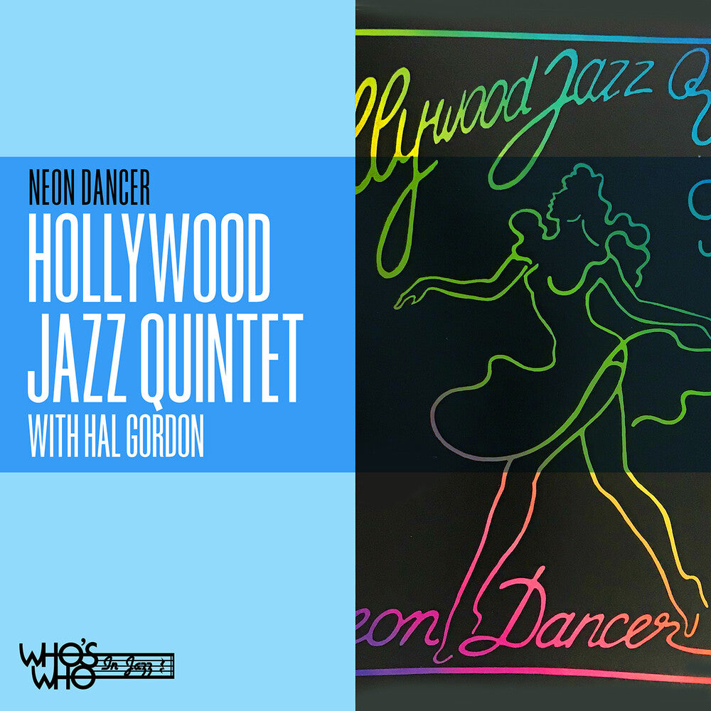 the album cover for Hollywood Jazz Quintet / Hal Gordon - Neon Dancer (Mod)