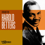 the album cover for Betters, Harold - Even Better