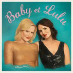 the album cover for Baby Et Lulu - Album Trois (Aus)