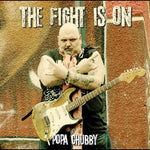 Popa Chubby - La lucha ha comenzado (CD)