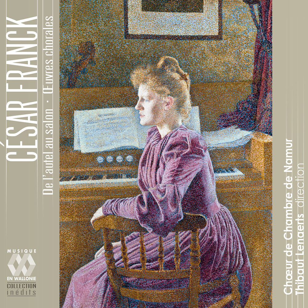 the album cover for Franck / Choeur De Chambre De Namur / Lenaerts - De L'autel Au Salon