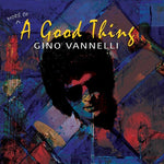 Gino Vannelli - (Más de) Algo bueno (CD)