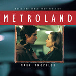 Mark Knopfler - Metroland (Music and Songs From the Film) (Vinyl)
