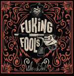 the album cover for Fuking Fools - Who's The Fool (Spa)