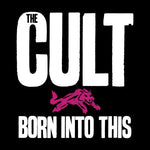 The Cult - Born Into This: Savage Edition (CD)