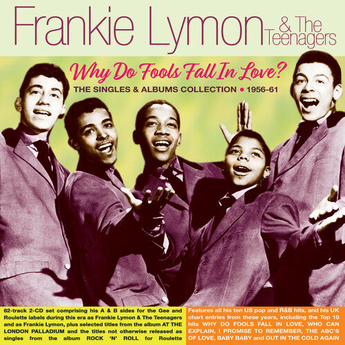 Frankie Lymon & the Teenagers - Why Do Fools Fall In Love? The Singles & Albums Collection 1956-61 (CD)