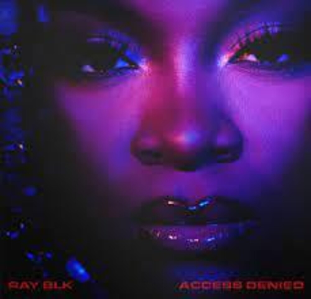 the album cover for Ray Blk - Access Denied (Uk)
