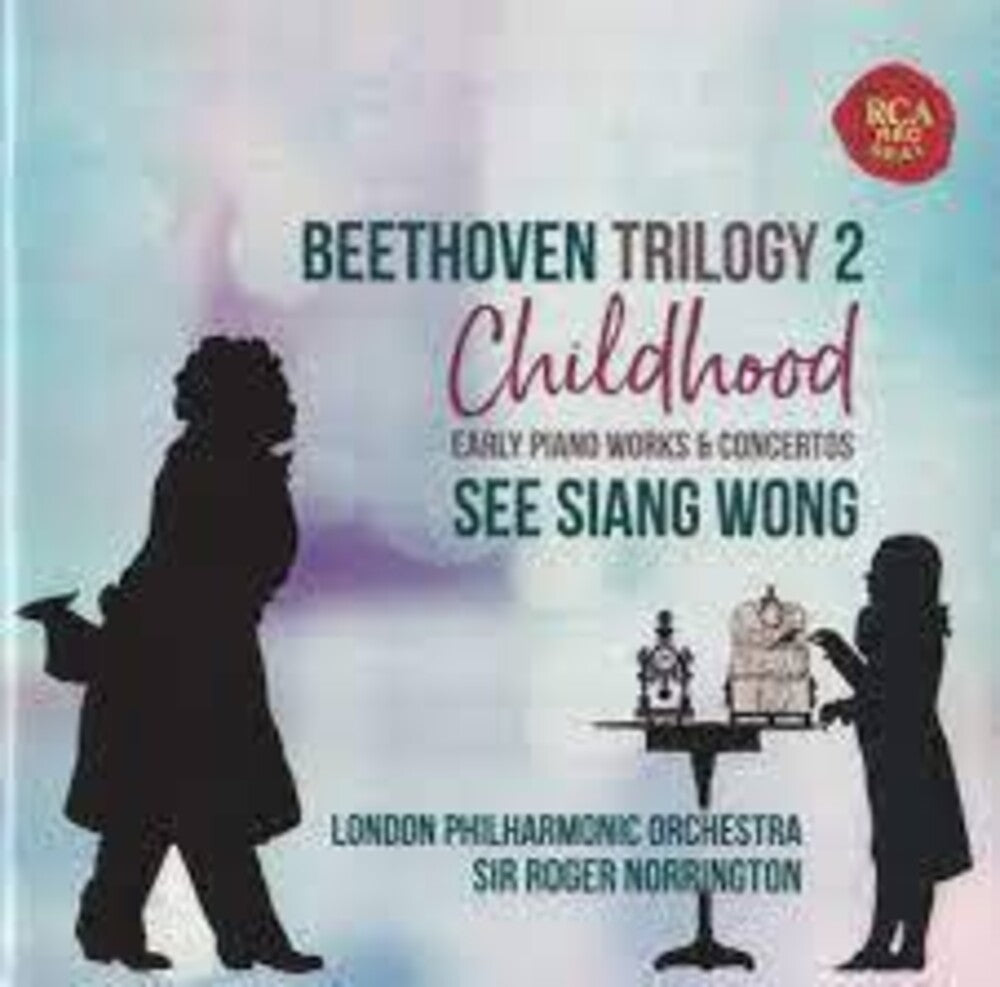 the album cover for Beethoven / See WongSiang / London Philharmonic - Beethoven Trilogy 2: Childhood (Can)