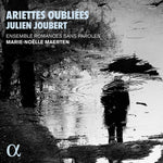 the album cover for Joubert / Maerten - Ariettes Oubliees