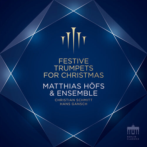 Matthias Hofs & Ensemble - Festive Trumpets for Christmas (CD)