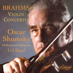 the album cover for Brahms / Shunmsky / Segal - Violin Concerto