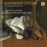 the album cover for Leclair / Plantier / Plaisirs Du Parnasse - Violin Sonatas
