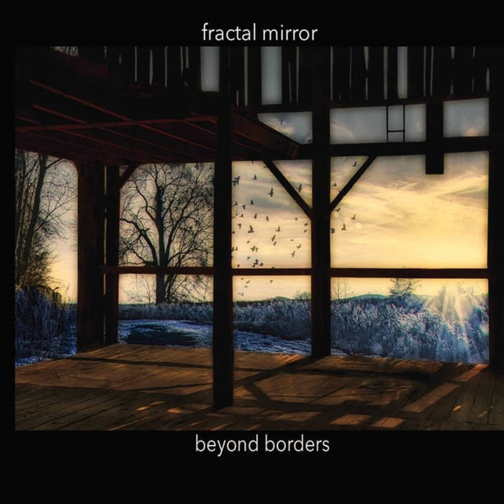 the album cover for Fractal Mirror - Beyond Borders (Uk)