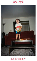 Uv-Tv - Go Away (Vinyl)