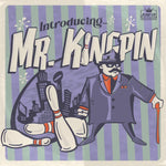 the album cover for Mr Kingpin - Introducing....