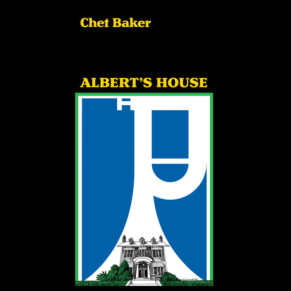 the album cover for Chet Baker - Albert's House