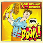 Blair Crimmins and the Hookers - Okay Boom! (Vinyl)