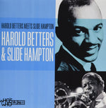 the album cover for Betters, Harold / Hampton, Slide - Harold Betters Meets Slide Hampton