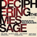 Makaya McCraven - Deciphering The Message (Vinyl)