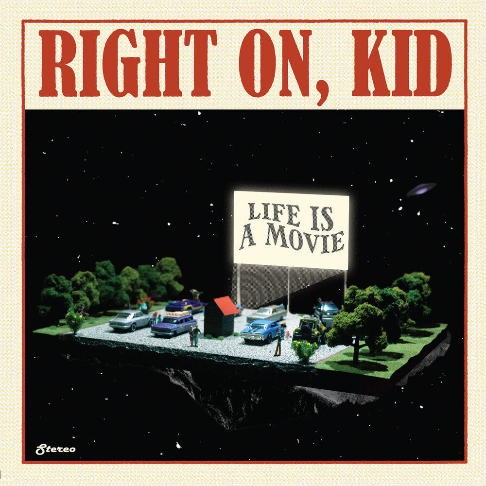 the album cover for Right on Kid - Life is a Movie