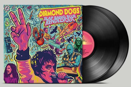 Diamond Dogs - Slap Bang Blue Rendezvous (Vinilo)