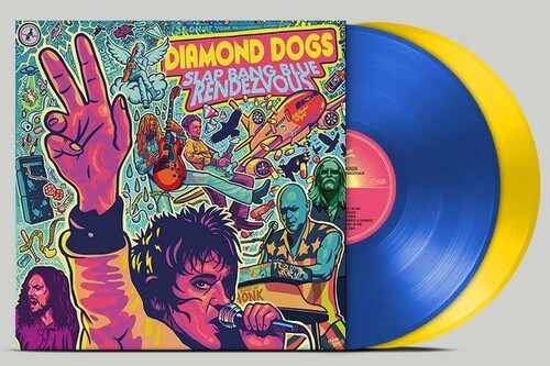 Diamond Dogs - Slap Bang Blue Rendezvous (Blue Yellow Vinyl) (Vinyl)
