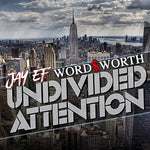 the album cover for Jay-Ef / Wordsworth - Undivided Attention