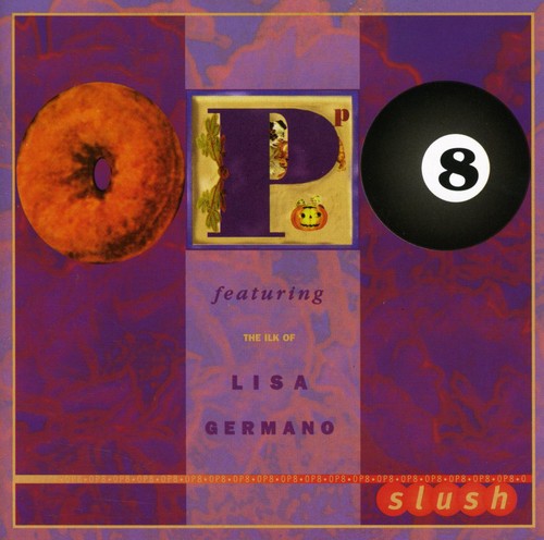 OP8 - Slush (CD)