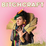 Bitch - Bitchcraft (Vinyl)
