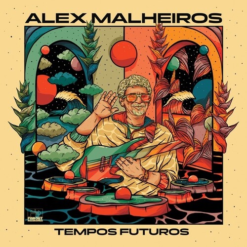 Alex Malheiros - Tempos Futuros (Vinyl)