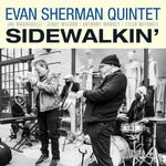 the album cover for Evan Sherman Quintet - Sidewalkin'