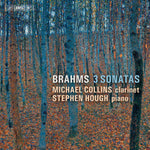 the album cover for Brahms / Collins / Hough - Three Sonatas