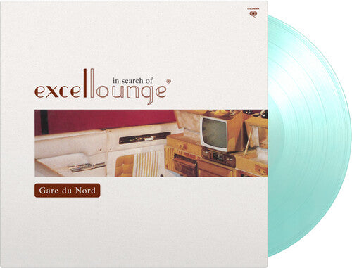 Gare du Nord - In Search Of Excellounge (Vinyl)