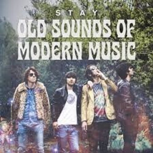 Stay - Old Sounds Of Modern Music (Vinyl)