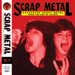 the album cover for Scrap Metal Vol. 1 / Various - Scrap Metal Vol. 1 / Various