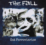 the album cover for FALL - Out Ferroviarios