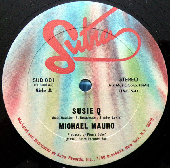 Michael Mauro : Susie Q / When You Touch Me, I Love (12", Single)