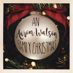 Aaron Watson - Una Navidad familiar de Aaron Watson: Reenvuelto (Vinilo)