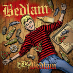 Bedlam - Final Bedlam - Edición Millennium LP (Vinilo)