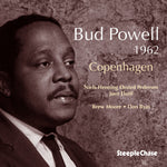 the album cover for Bud Powell - 1962 Copenhagen