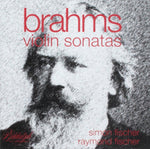 the album cover for Simon Fischer - Brahms Violin Sonatas