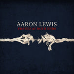 Aaron Lewis - Deshilachado en ambos extremos (Deluxe) (CD)