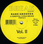 Unknown Artist : Rare Grooves & Essential Conga Breaks For DJ's Vol II (12", EP, Ltd)
