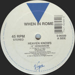 When In Rome : Heaven Knows (12")