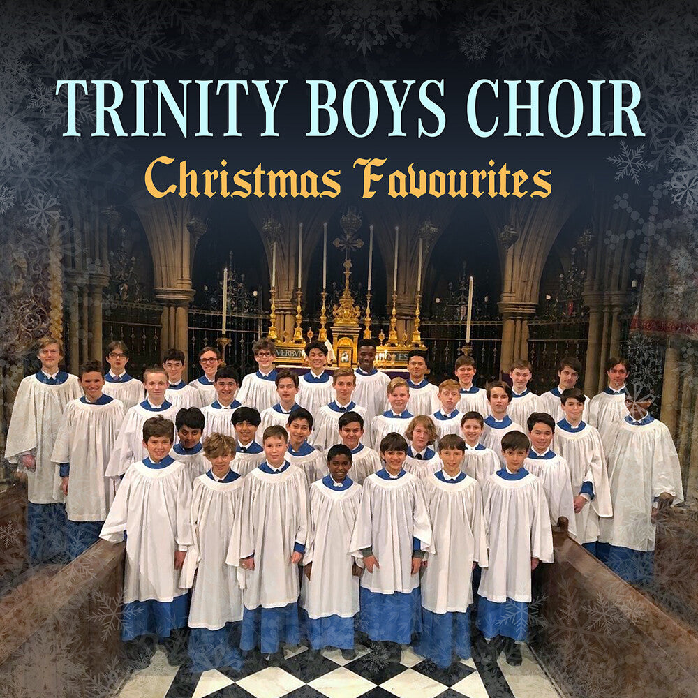 the album cover for Trinity Boys Choir - Christmas Favourites (Mod)