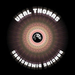 Ural Thomas & the Pain - Dancing Dimensions (Vinyl)