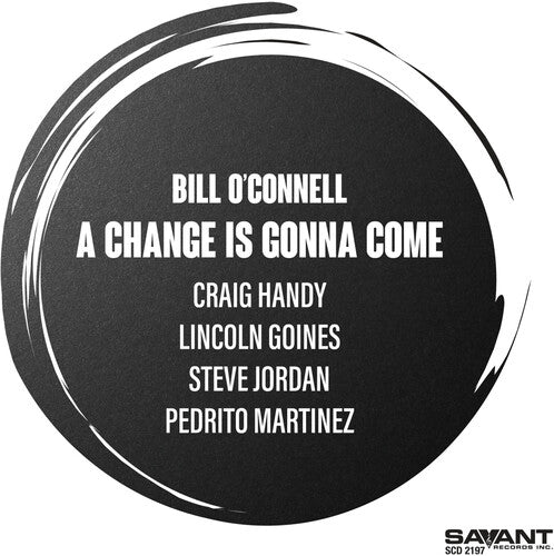 Bill O'Connell - Un cambio está por venir (CD)