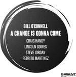 Bill O'Connell - Un cambio está por venir (CD)